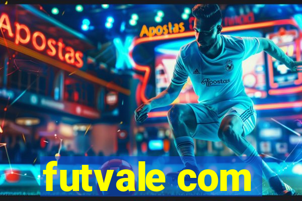 futvale com